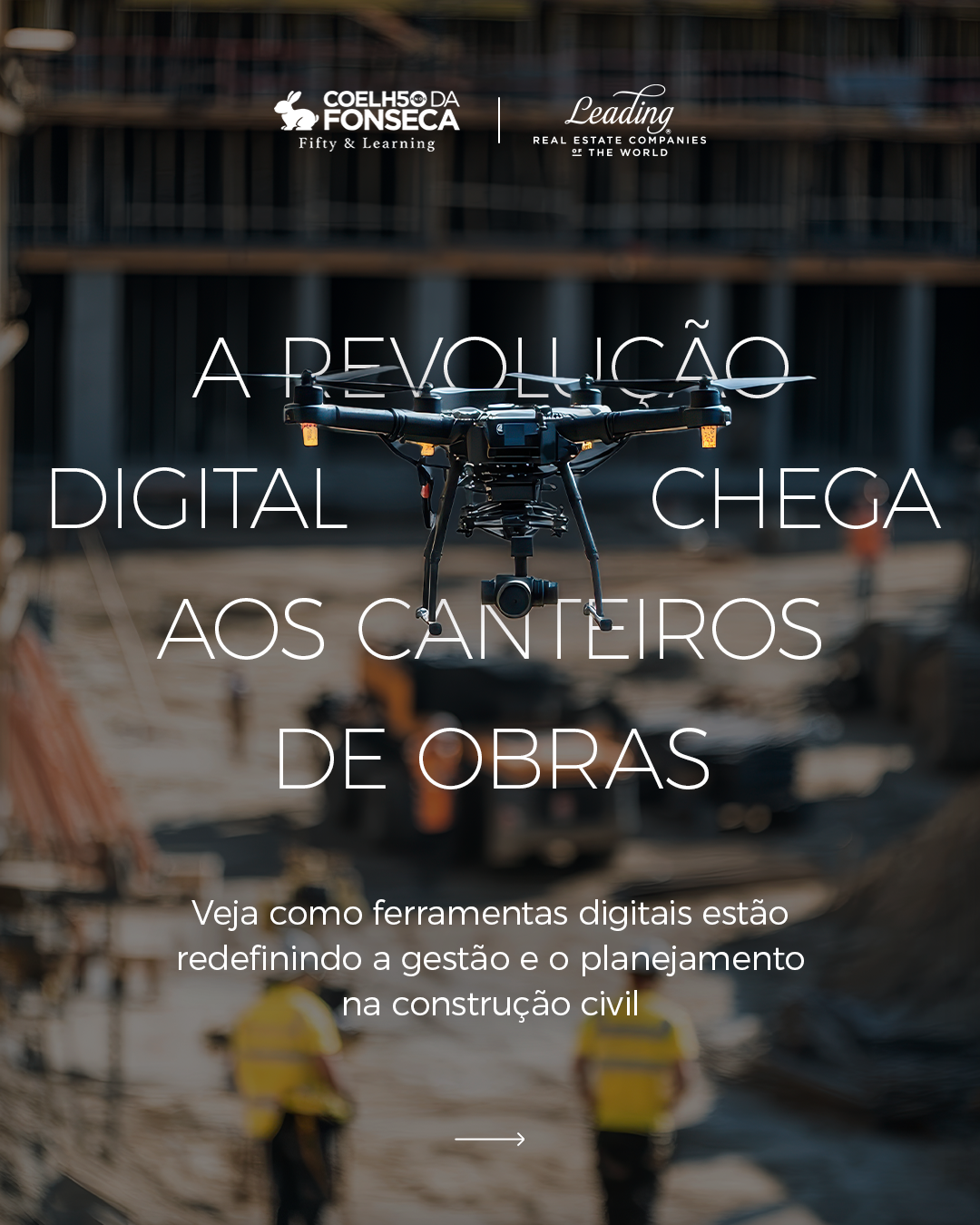 A revolução digital chega aos canteiros de obras