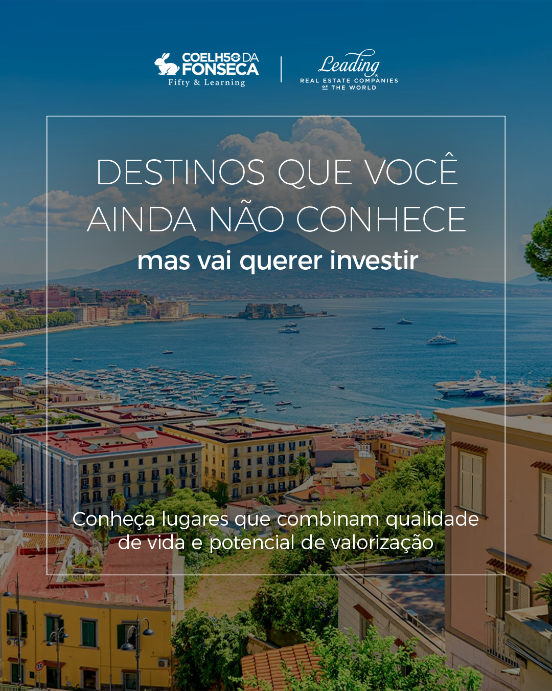 Destinos que combinam qualidade de vida e potencial de valorização