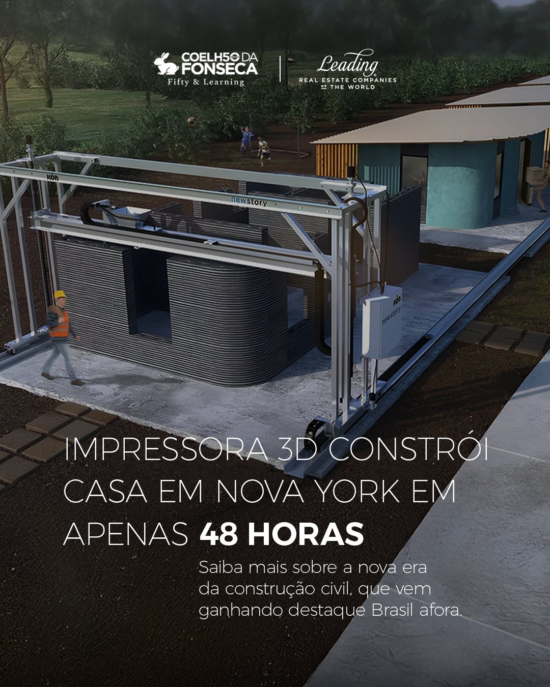 Impressora 3D constrói casa em NY em apenas 48h