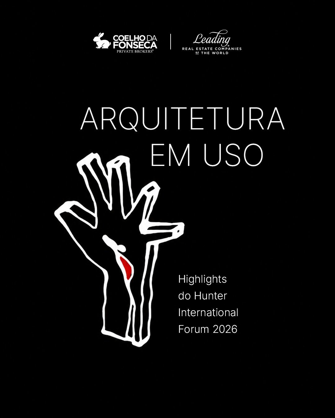 Os highlights da 2ª edição do Hunter International Forum